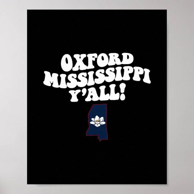 Oxford Mississippi Y'all Ms Southern Vacation  Poster (Framsidan)