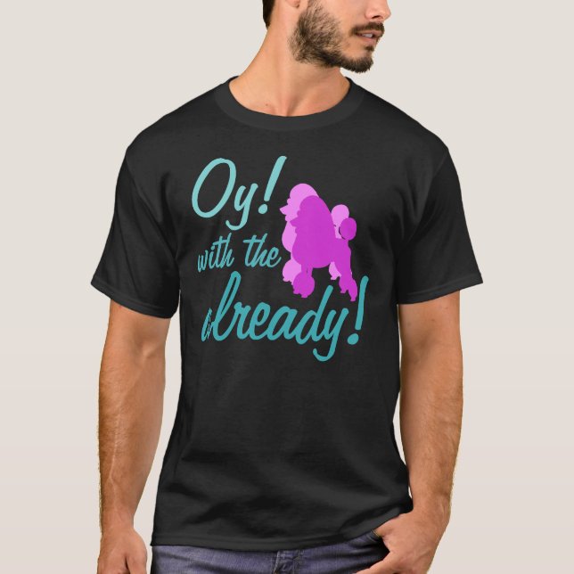 Oy med Pudel redan! Passande Scoop T Shirt (Framsida)