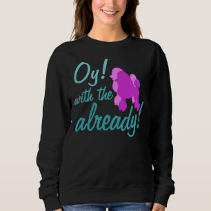 Oy med Pudel redan! Passande Scoop T Shirt