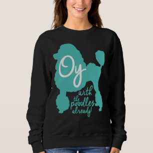 Oy med pudel! t shirt