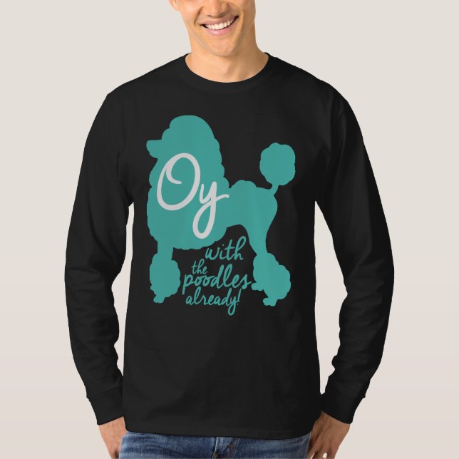 Oy med pudel! t shirt (Framsida)