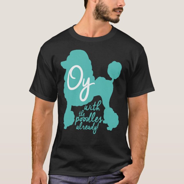Oy med pudel! t shirt (Framsida)
