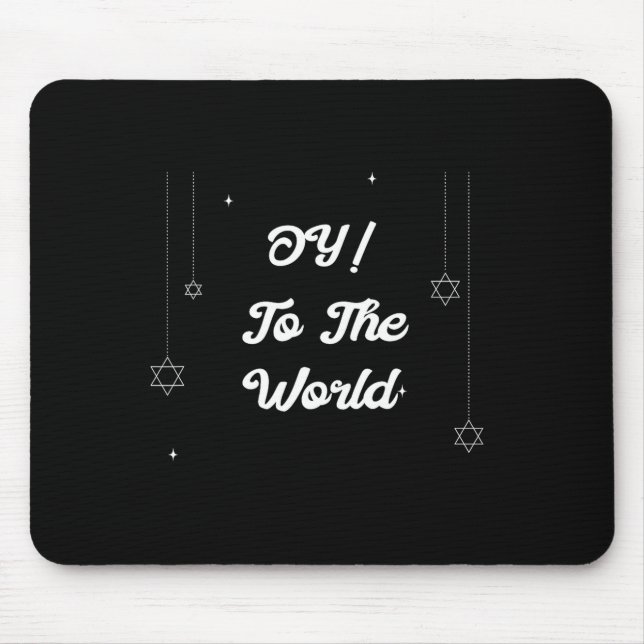 Oy! To The World Funny Hannukah Gift  Musmatta (Framsidan)