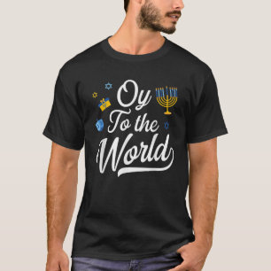 Oy to World Jewish Hanukkah Menorah Ugly Stil T Shirt