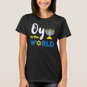 Oy to World Lycklig Hanukkah T Shirt
