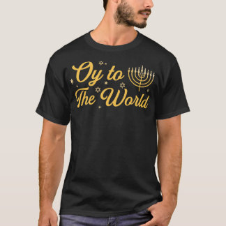 Oy to World Pullover T Shirt