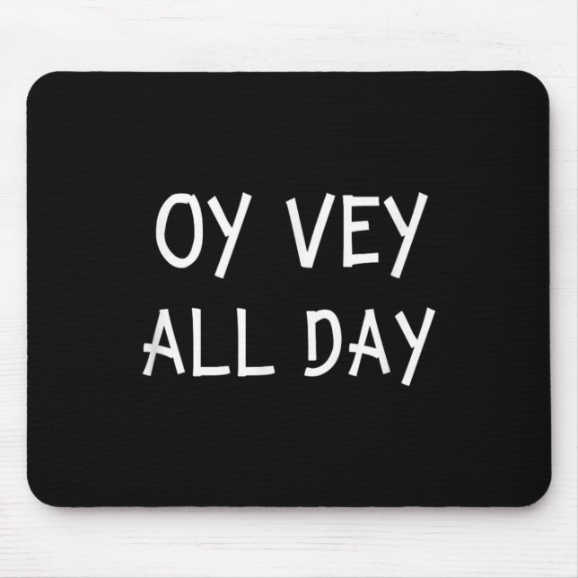 Oy Vey All Day Jewish Yiddish Quote Kosher Gym Ver Musmatta (Framsidan)