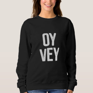 Oy Vey Jewish Yiddisk Kosher Gym Workout Yenta Pas T Shirt