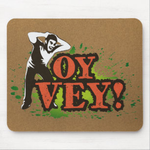 OY VEY - Kall design med den skrikiga manen Musmatta