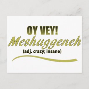OY VEY PHRASES MESHUGGENEH VYKORT