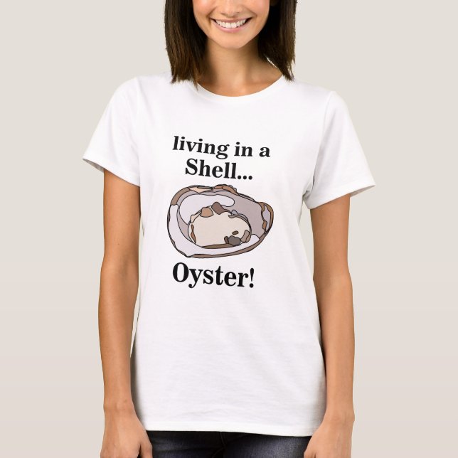 Oyster Shell Rolig T Shirt (Framsida)
