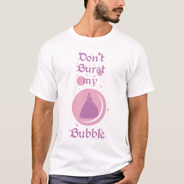 Oz™-guiden | Bränn inte min bubbla T Shirt (Framsida)
