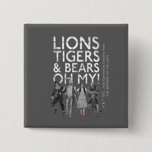 Oz™-guiden | Lejon Tigers & Bears Oh My! Knapp (Framsida)