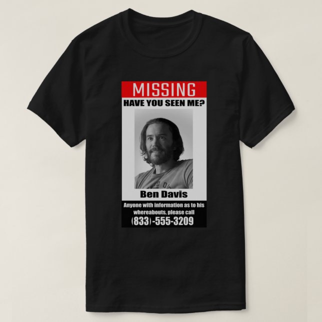 Ozark Ben Davis Missing Classic T-Shirt.png T Shirt (Design framsida)