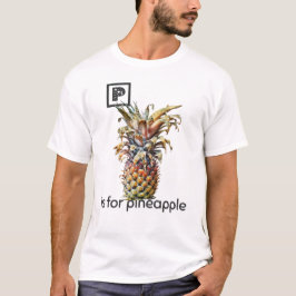 P är för ananas T-Shirt