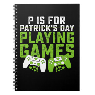 P Är För Att Spela Spel Spelare Spelande St Patric Anteckningsbok