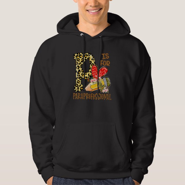 P Är För Para Tillbaka Till Skolan Paraprofessione Hoodie (Framsida)