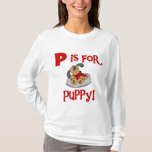 P är för valpTshirts och gåvor T Shirt