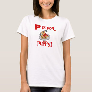 P är för valpTshirts och gåvor Tee Shirt