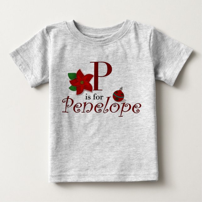 P är till Penelope, Baby Första julskjortan T-shirt (Framsida)