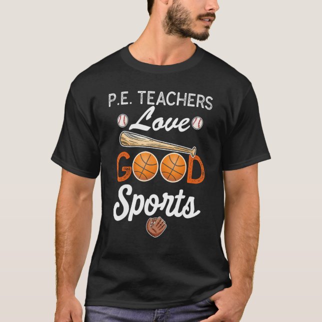 P E Lärare Kärlek Bra Ports Quote Pe Coach T Shirt (Framsida)