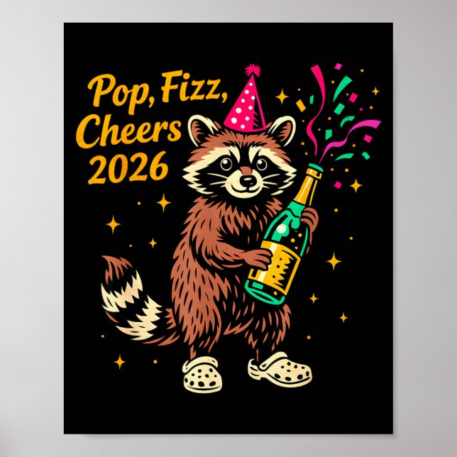 P Fizz Cheers 2026 Funny Raccoon New Year Design  Poster (Framsidan)