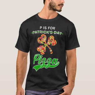 P Is For Pizza  St Patrick's Day Gamer Boy Men T Shirt