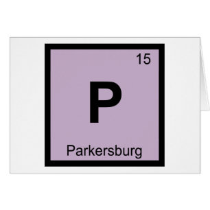 P - Parkersburg West Virginia Kemisymbol Hälsningskort