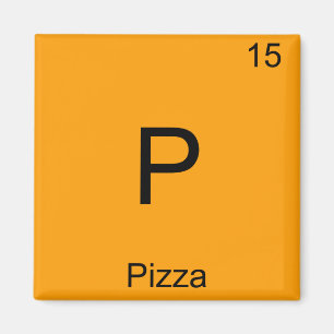 P - Pizza Funny Chemistry Inslag-symbol T-Shirt Magnet