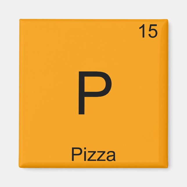 P - Pizza Funny Chemistry Inslag Symbol T-Shirt Magnet (Framsidan)