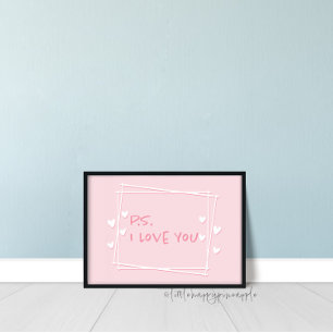 P.S. I Kärlek You Valentines Day Wall Art Sign Poster