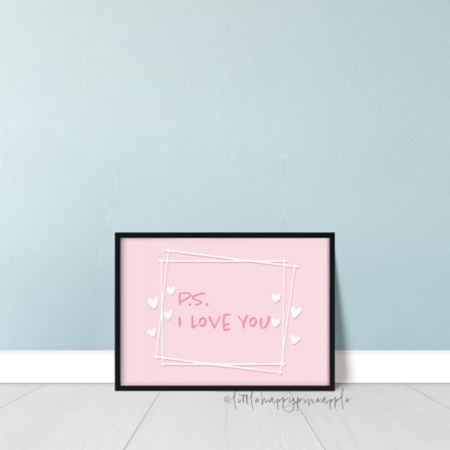 P.S. I Kärlek You Valentines Day Wall Art Sign Poster (Skapare uppladdad)