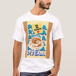 P-Tea-A Tees T Shirt