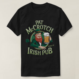 PA42 Pat Mccrotch Irish Pub St. Patrick's Day T Shirt