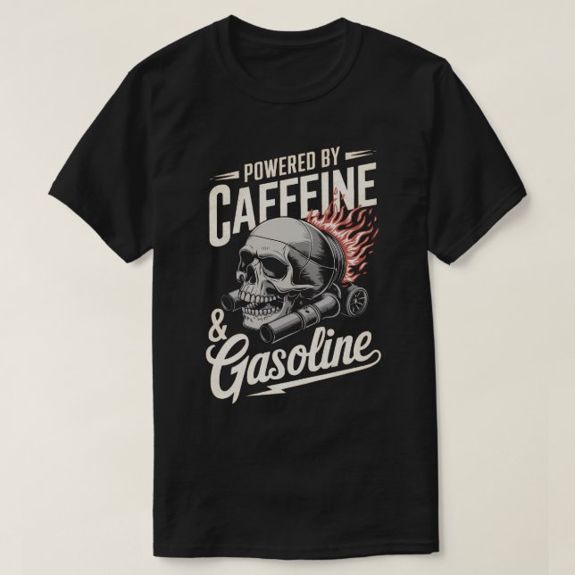 PA45 Med automatisk drift av koffein och bensin T Shirt (Design framsida)