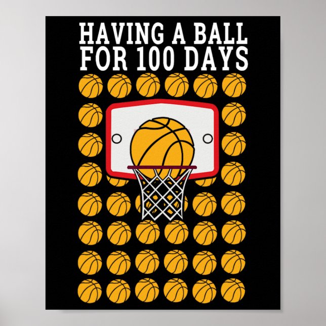 På 100-dagarsdagen 100 Boll-basket Poster (Framsidan)