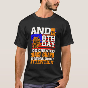 På åttonde dagen Skapat Gud Kusten-gardet T Shirt