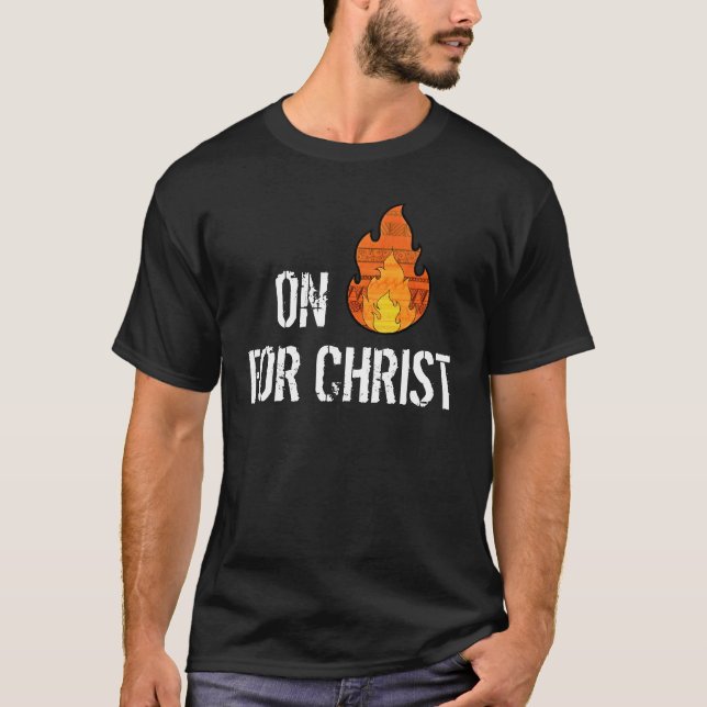 På avfyra för KristuskristenT-tröja T Shirt (Framsida)