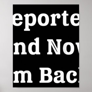 (på baksidan) deporterad och nu är jag tillbaka på poster