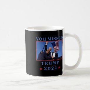 (på baksidan) Lustigt att du missade Trump 2024 US Kaffemugg