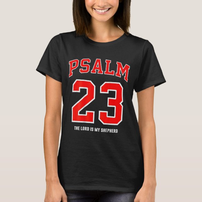 (på baksidan) Psalm 23 Herren är min herde  T Shirt (Framsida)