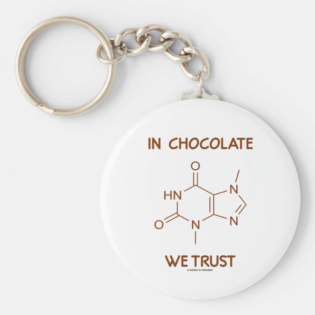 På Chocolate we Trust (Theobromine Molecule) Nyckelring (Framsidan)