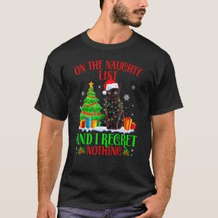 På Den Busiga Jullistan Och Jag Ångrar Inget Katt  T Shirt