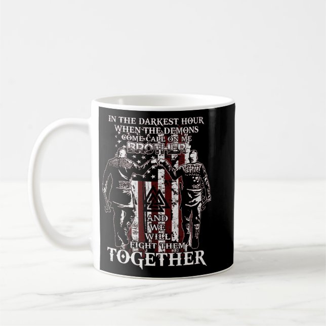 På den mörkaste timmen när Demons-Komen ringer på  Kaffemugg (Vänster)
