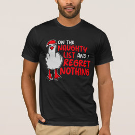 På Den Stygga Listan Och Jag Ångrar Ingenting Måse T Shirt