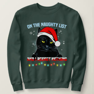 På Den Stygga Listan Och Jag Ångrar Inget Katt jul T Shirt