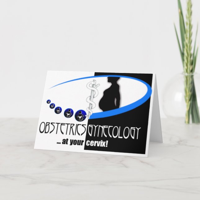 PÅ DIN CERVIX - OB/GYN (GYNECOLOGIST HUMOR) KORT (Framsida)