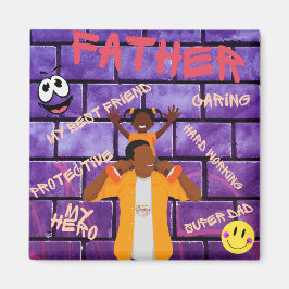 På dina skuldrar, Pappor min Hero Magnet