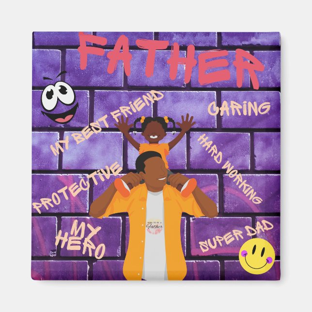 På dina skuldrar, Pappor min Hero Magnet (Framsidan)