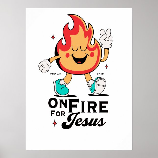 På Eld För Jesus Psalm 34:5 Söt Flamma Karaktär Poster (Framsidan)